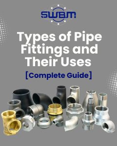 types-of-pipe-fittings-and-their-uses